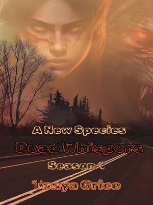 cover image of Dead Whispers Season 1 a New Species